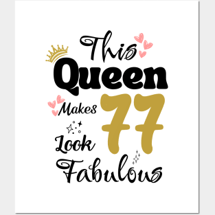 This Queen Makes 77 Look Fabulous 77Th Birthday Posters and Art